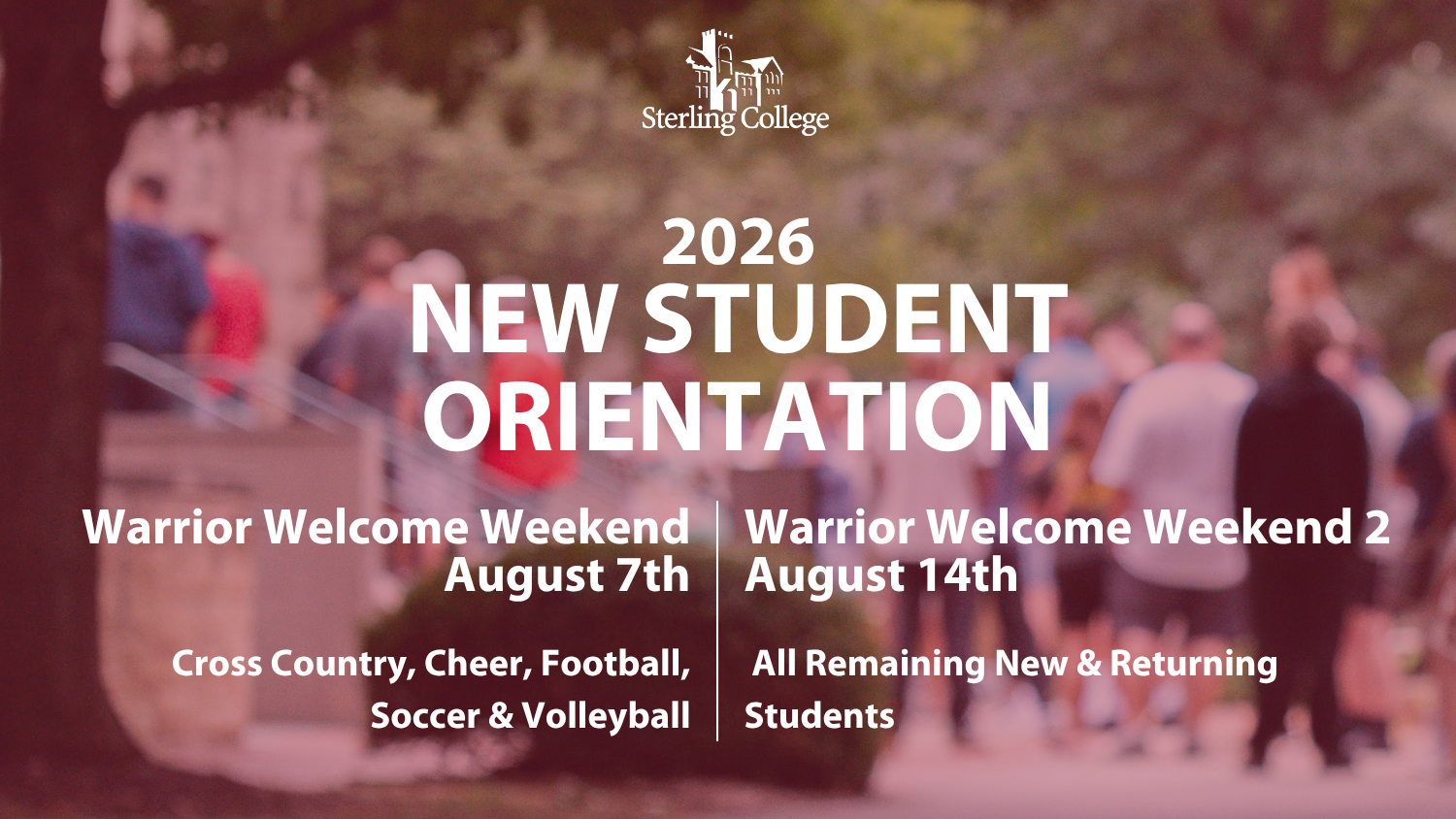 Sterling College New Student Orientation Schedule Promotion