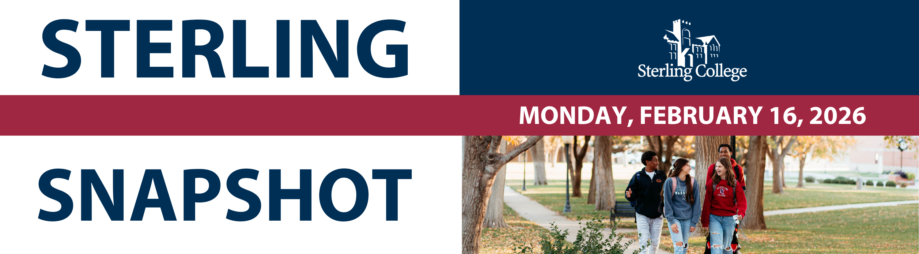 Sterling College Snapshot Days promotion with students walking on a sidewalk
