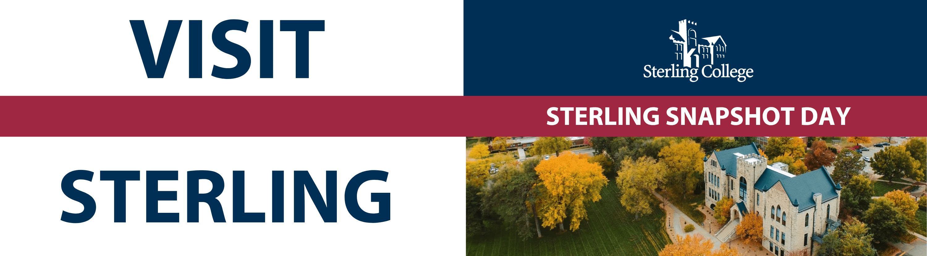 Sterling College Snapshot Days promotion with a photo from the sky of a big building and trees
