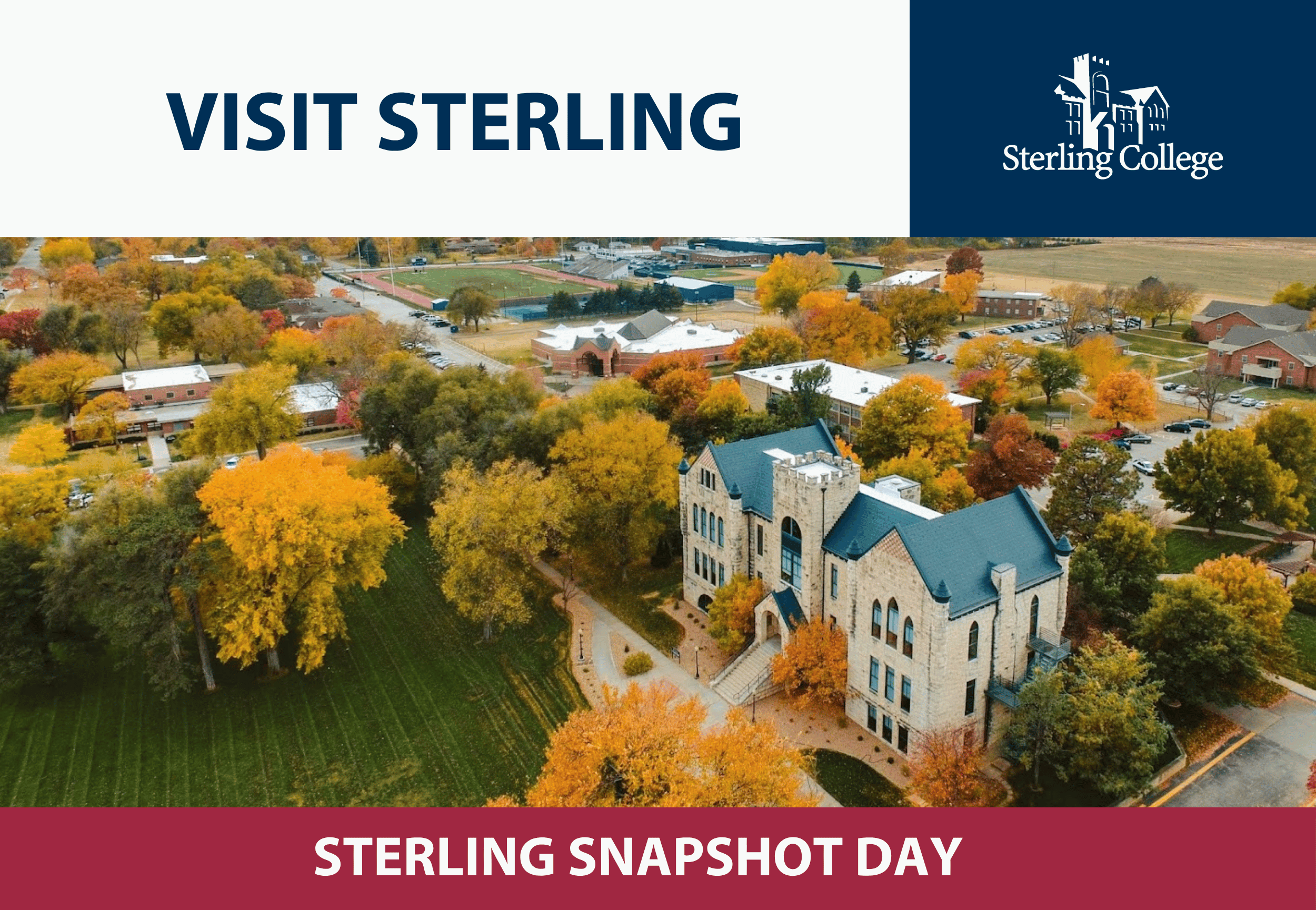 Sterling College Snapshot Days promotion with a photo from the sky of a big building and trees