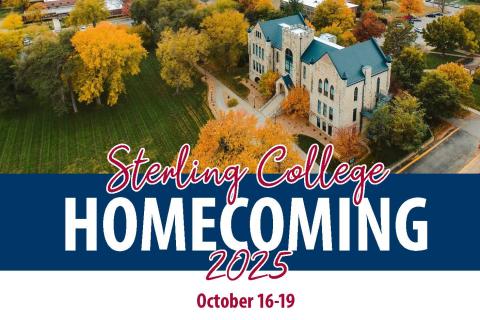 Sterling College Homecoming Promotion including a photo looking at a building and trees from the sky Sterling College Homecoming Promotion including a photo looking at a building and trees from the sky